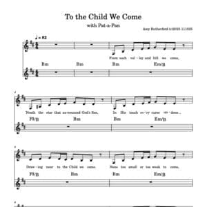 To the Child We Come